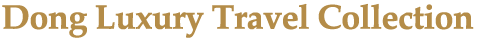 Dong Luxury Travel Collection